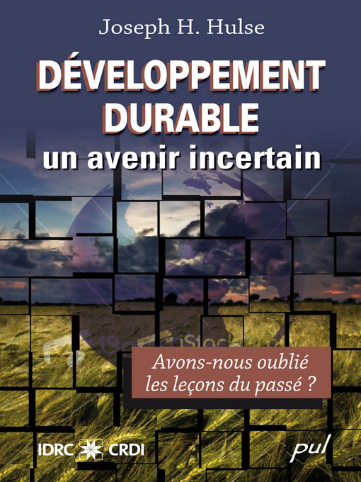 Title details for Développement durable, un avenir incertain by Joseph H. Hulse - Available